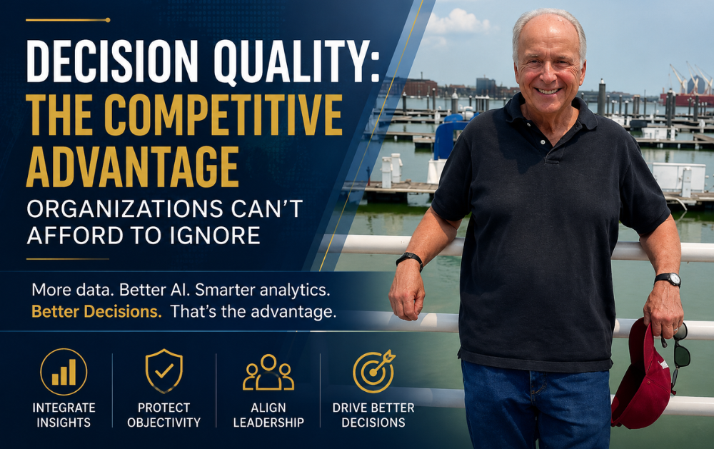 Decision Quality The Competitive Advantage Organizations Can't Afford to Ignore
